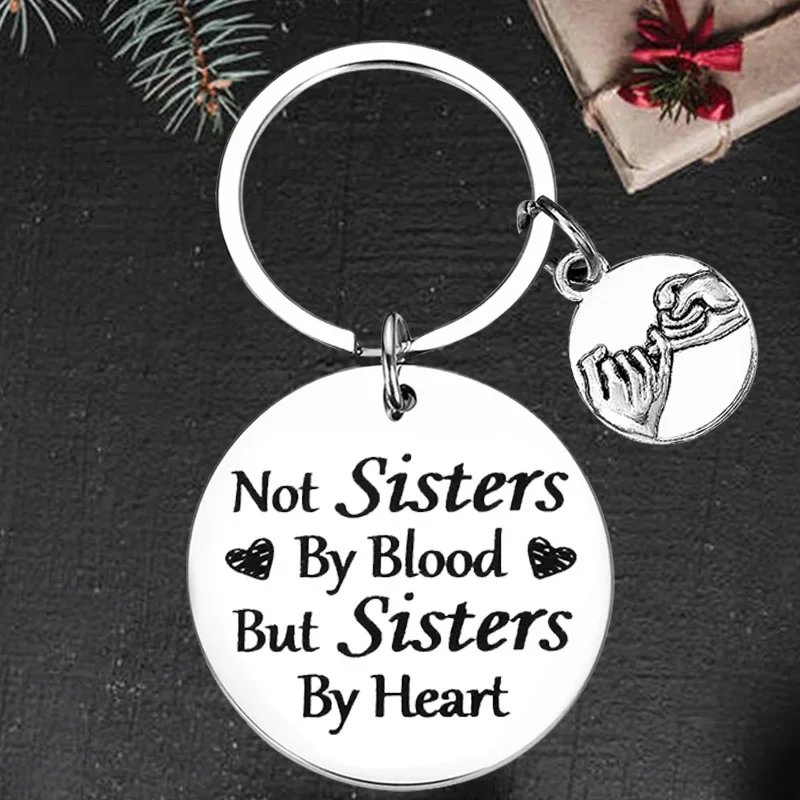 

Cute Best Friends Keychain Pendant Not Sisters By Blood But Sisters By Heart Key Chains Women Sister Friendship Gifts