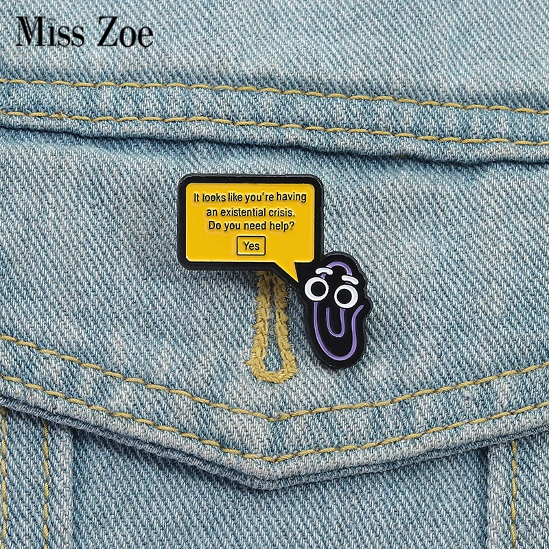 �Do You Need Help“-Emaille-Anstecknadeln, individuell, „Ja, ich mache“-Broschen, Anstecknadeln, Kleidung, Tierschmuck, Geschenk für Kinder und Freunde