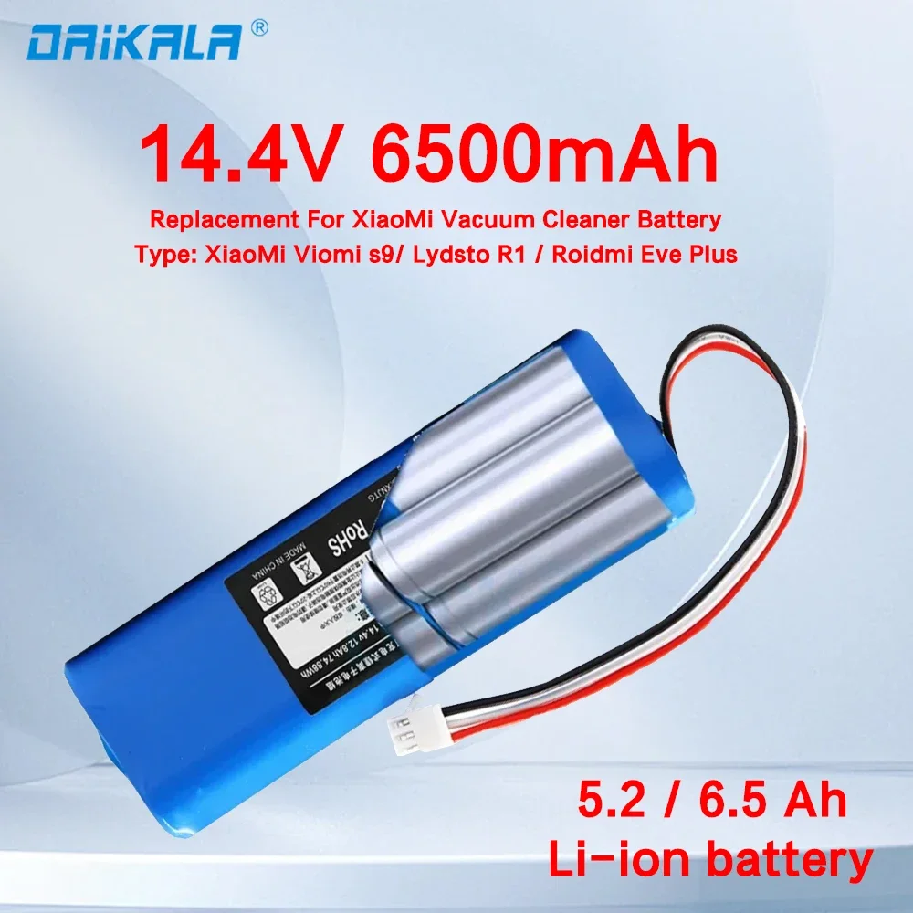 

14.4V 6500mAh Li-ion Battery for XiaoMi Lydsto R1 Rechargeable Batteries Robot Vacuum Cleaner Roidmi Eve Viomi S9 Battery Pack