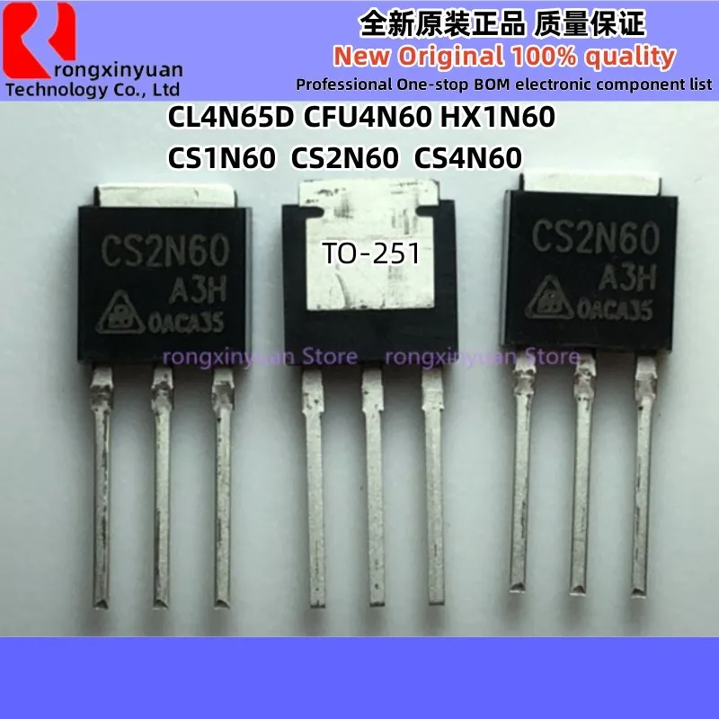

10 шт., CS1N60 CS1N60A3H CS1N60C3H 1N60 CS2N60 CS2N60A3H 2N60 CS4N60 CS4N60A3HD 4N60 CL4N65D 4N65 CFU4N60 hx60 TO-251, новинка 100%