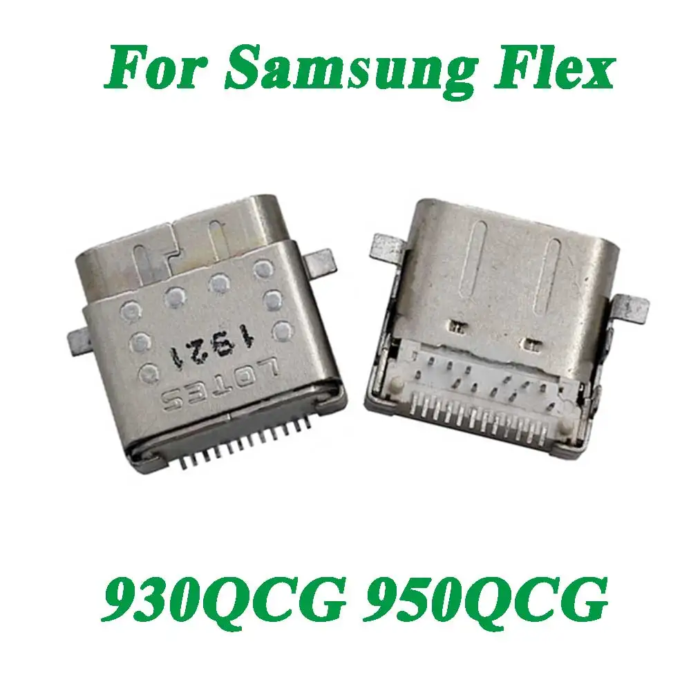 

10-100Pcs For Samsung Flex 930QCG / 950QCG Type-c USB Jack Socket Charging Port Connector Base Plug