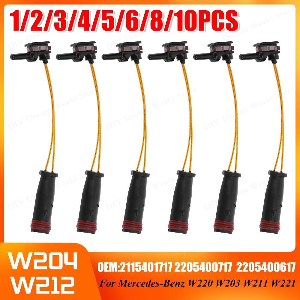 1-10PCS Car Front Rear Brake Pad Wear Sensor For Mercedes Benz W220 W203 W211 W221 W204 W212 2115401717 2205400717 2205400617