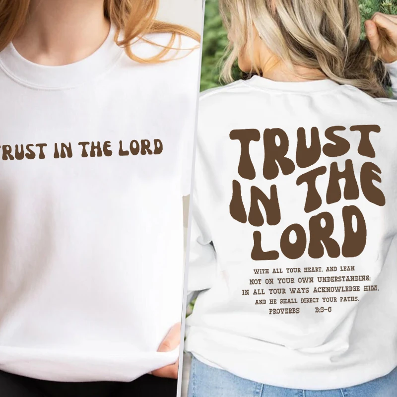 

Женский свитшот с круглым вырезом, с надписью «Trust In The Lord»