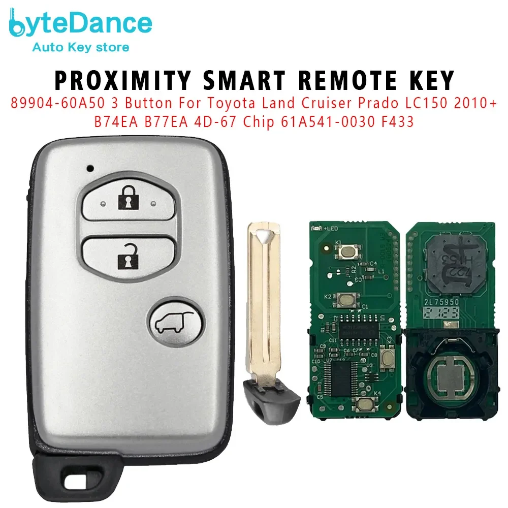 

3Button Smart Remote Key 89904-60A50 For Toyota Land Cruiser Prado LC150 2010+ Proximity B74EA B77EA 4D-67 Chip 61A541-0030 F433