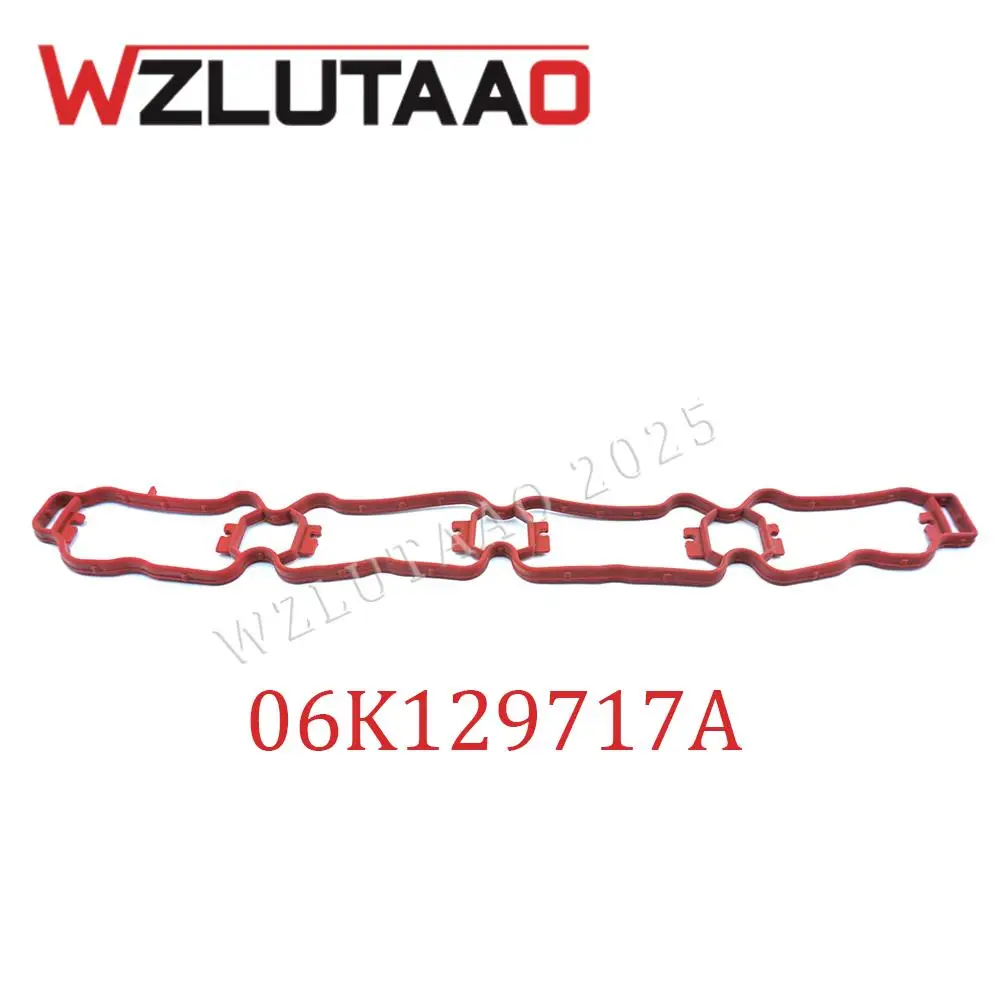 06K129717A 06K133073 Intake Manifold Gasket 06K129717C For VW Arteon Atlas Beetle Golf Jetta Passat Tiguan 06K 129 717 A