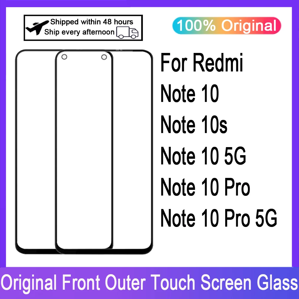 

LCD Display Touch Panel Front Glass For Xiaomi Redmi Note 10 10s Panel Front Outer Glass For Note 10 Pro 5G Touch Screen Glass