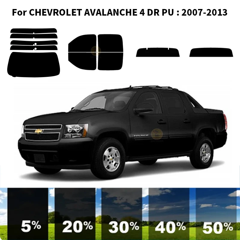 

Precut nanoceramics car UV Window Tint Kit Automotive Window Film For CHEVROLET AVALANCHE 4 DR PU 2007-2013