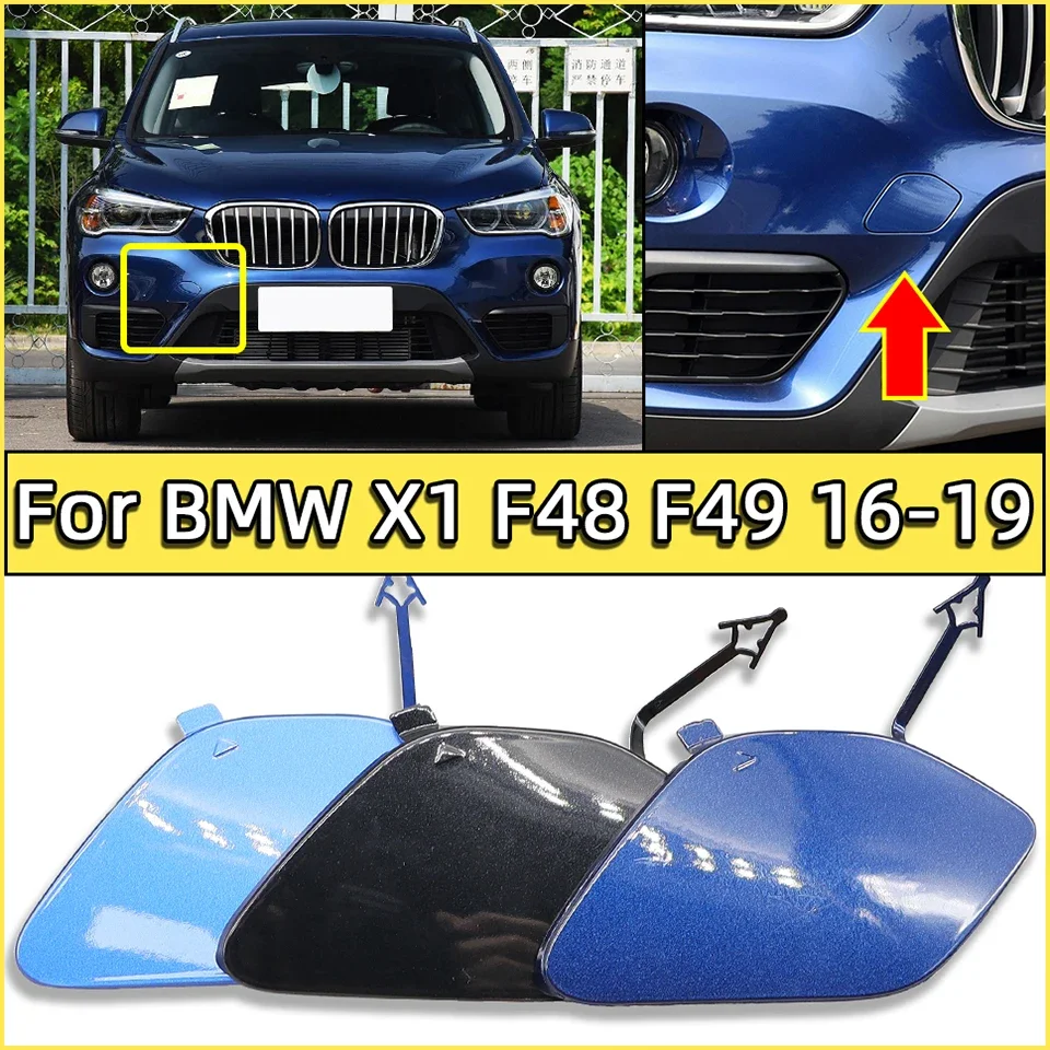 

For BMW X1 F48 F49 2016 2017 2018 2019 Auto Car Front Bumper Towing Hook Cover Garnish Hauling Cap Housing Painted Trim Shell
