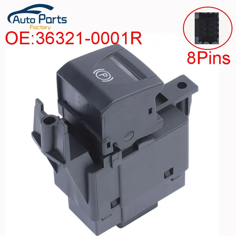 

New LHD Electronic Auto Hand Brake Button Parking Switch For Renault Latitude 2007-2015 For Laguna 3 36321-0001R 363210001R