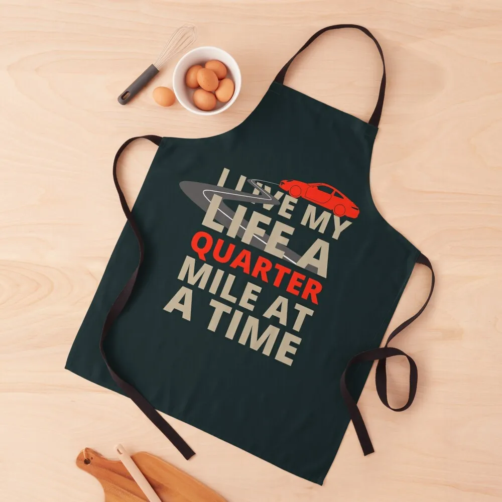 

I Live My Life A Quarter Mile At A Time | Fast And The Furious Apron professional kitchen Kitchen Chef Apron