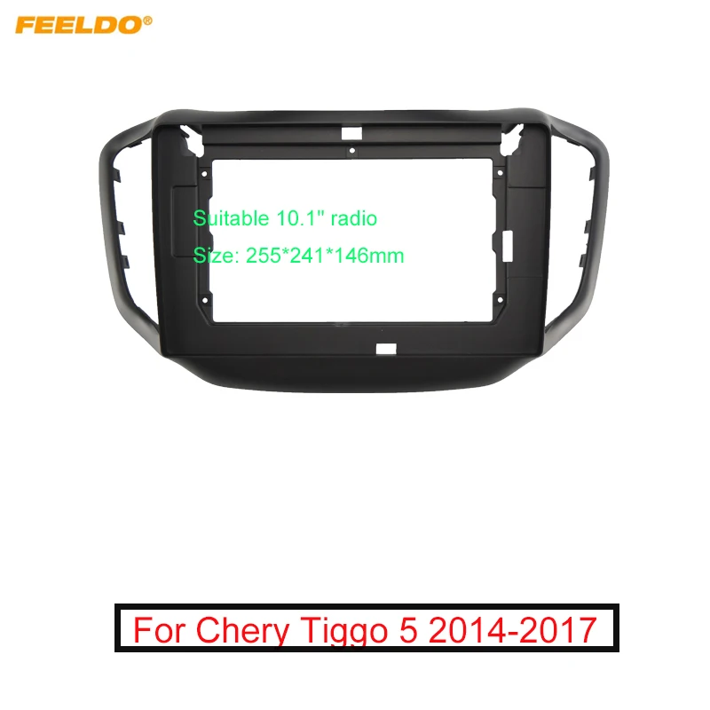 

Автомобильная аудиопанель FEELDO 2Din, рамка для Chery Tiggo 5 10,1 дюйма, большой экран, радио, стереопанель, крепление для приборной панели