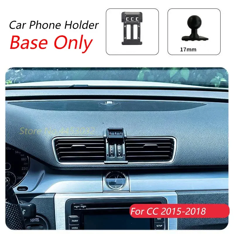 Car Phone Holder Mobile Phone Holder Special Fixed Bracket Base 17mm Not Blocking Air Outlet Interior Accessories For Volkswagen CC 2015 -