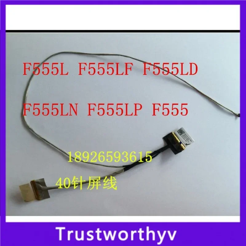 

Новый ЖК-кабель LVDS для ASUS A555L F555L K555L R556L X554L X555LD Y583L 1422-01UQ0AS 1422-01UR0AS 14005-01360600/800