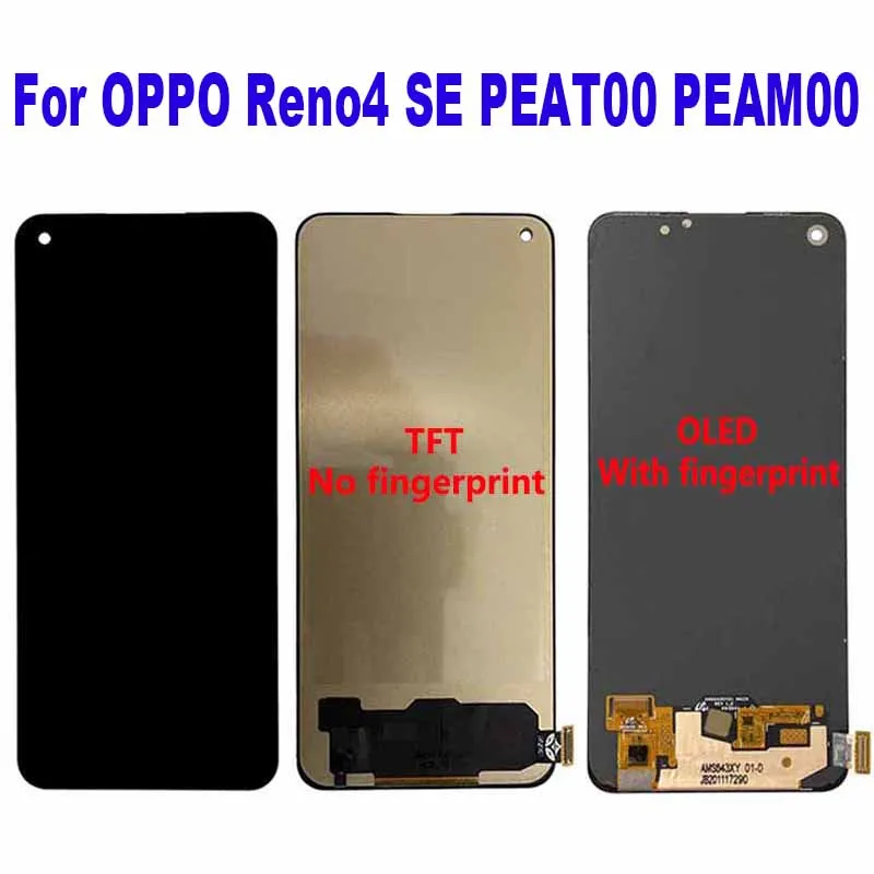 

For OPPO Reno 4 SE LCD Display Touch Screen Digitizer Assembly For OPPO Reno4 SE PEAM00 PEAT00