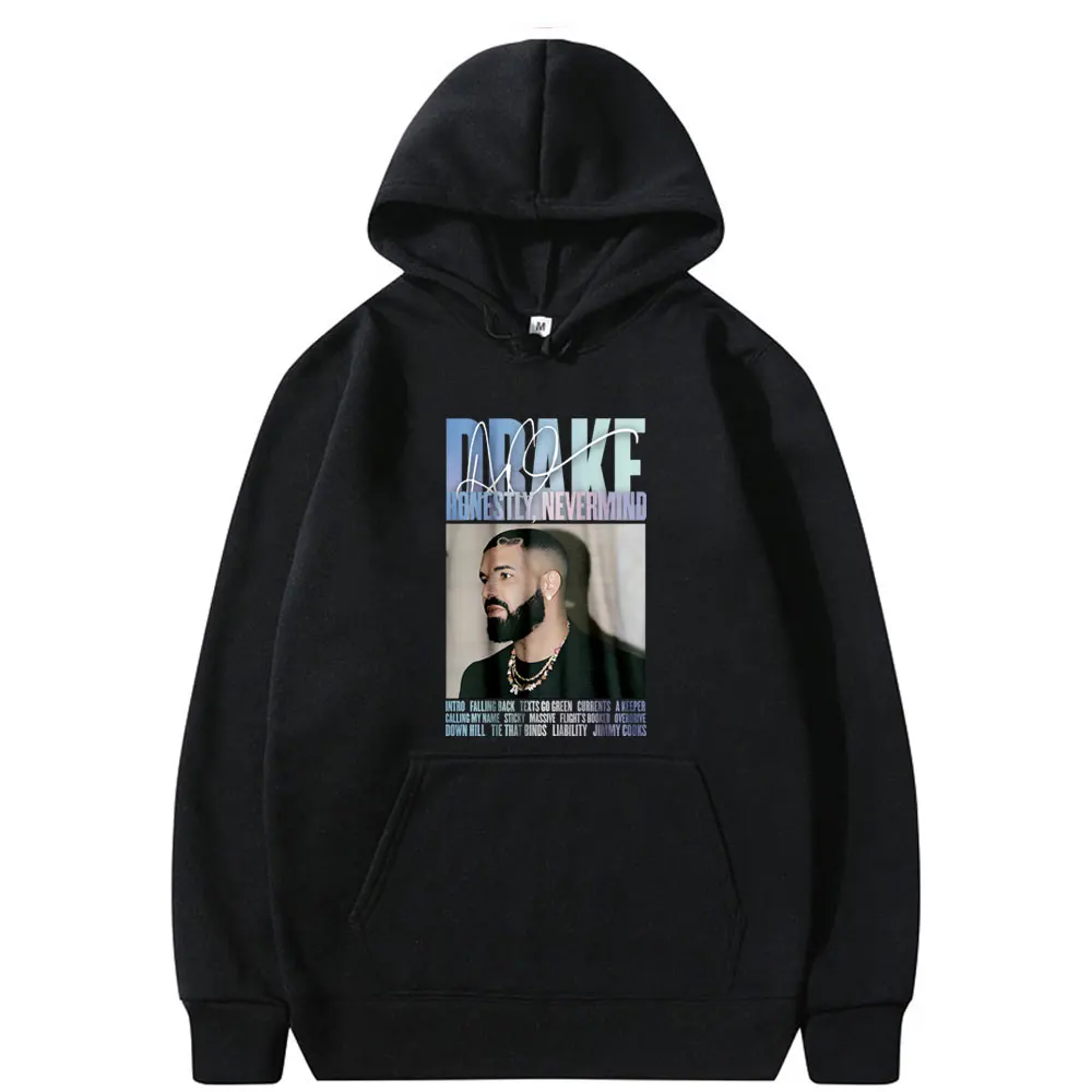 Drake Honestly Nevermind Graphic Hoodie Men's Streetwear Male Loose Oversized Pullover Men Women Hip Hop Fashion Vintage Hoodies
