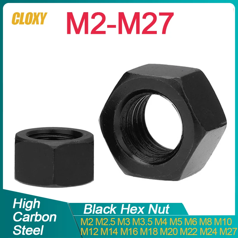 

50/ 20/ 10/ 5/ 1 pcs Black Oxide Carbon Steel Metric Hex Hexagon Nuts M2 M2.5 M3 M4 M5 M6 M8 M10 M12 M14 M16 M18 M20 M22 M24 M27