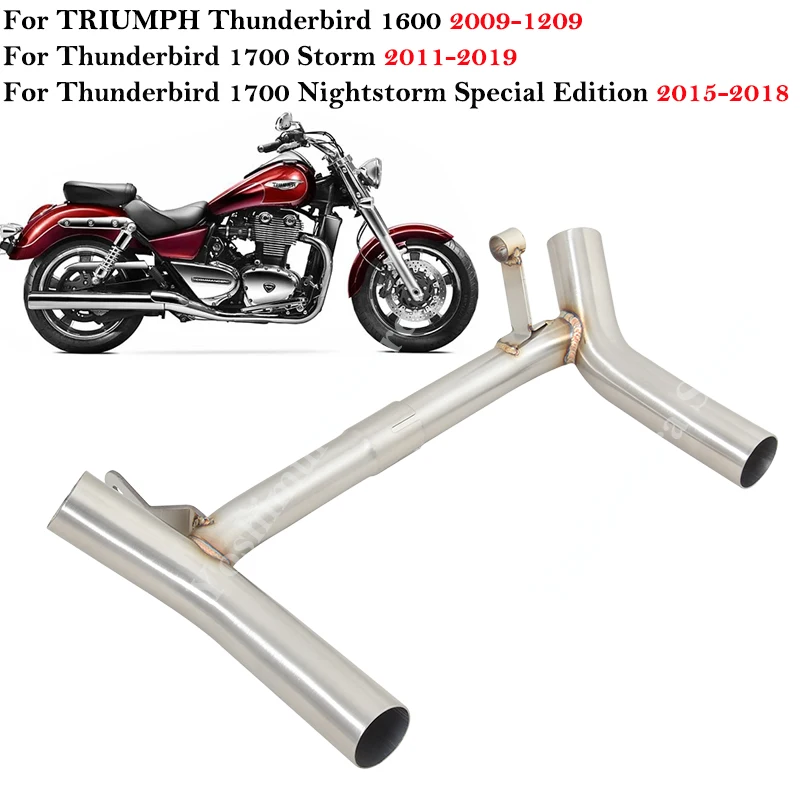 

For Triumph Thunderbird 1600 2009-2019 1700 Storm 2011 - 2019 Nightstorm Special Edition Motorcycle Exhaust Escape Mid Link Pipe