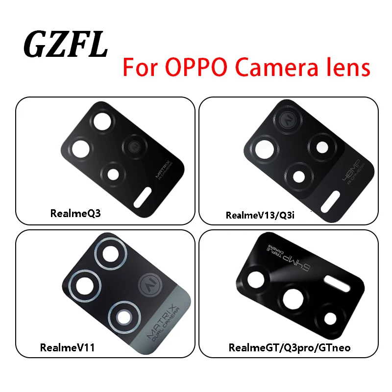 

Стеклянный объектив задней камеры для OPPO RealmeQ3 Q3i GT neo V11 Q3pro V13 с клейким слоем Запасная часть