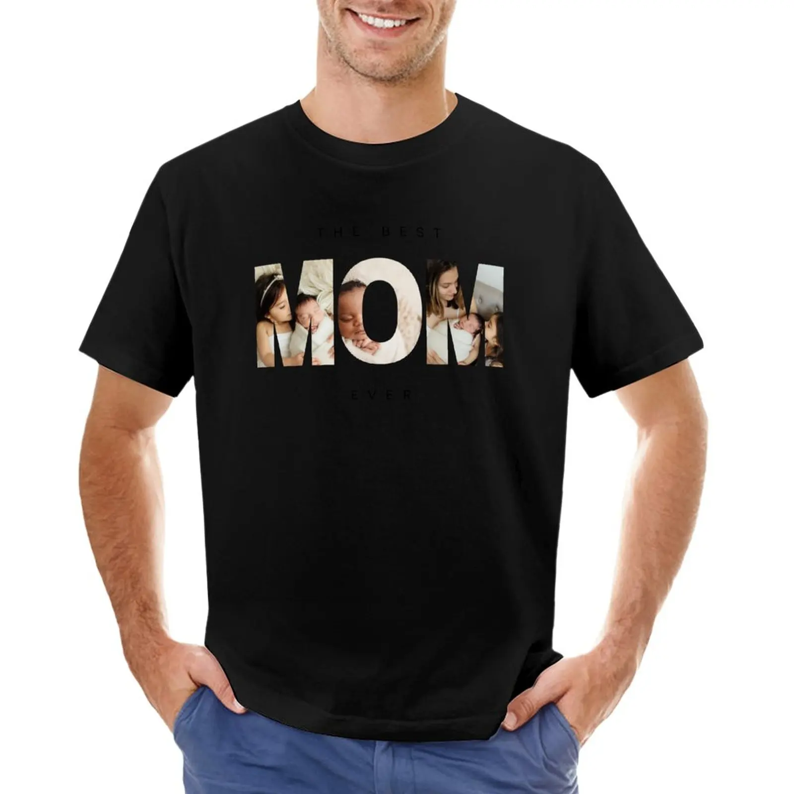 

The Best Mom Ever T-Shirt T-shirt for a boy Aesthetic clothing hippie clothes mens funny t shirts