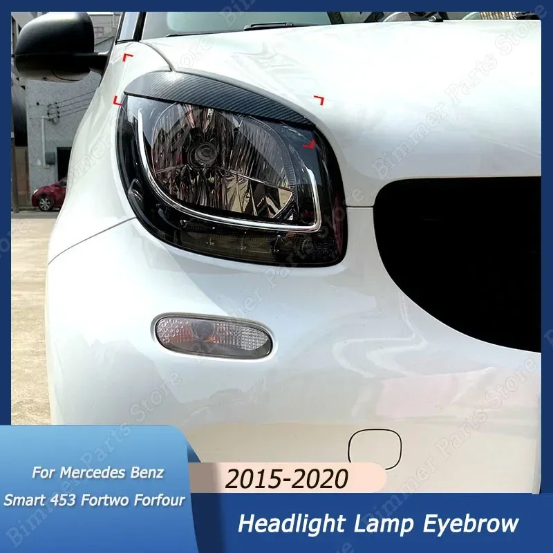 Per Mercedes Benz Smart 453 Fortwo Forfour 2015-2020 Fari Sopracciglia Palpebre Copertura Ciglia Testa Luce Adesivi Nero Lucido