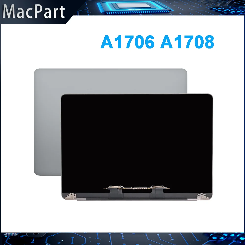 

New For Macbook Pro Retina 13" A1706 A1708 Screen LCD Display Assembly Space Gray Silver 2016 2017 Year