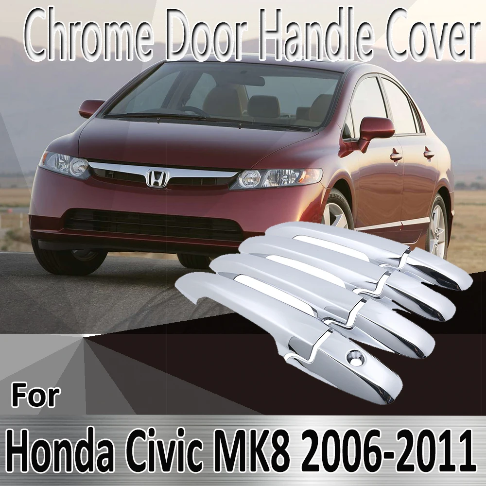 

Декоративные Хромированные наклейки для Honda Civic MK8 2006 ~ 2011 2007 2008 2009 2010