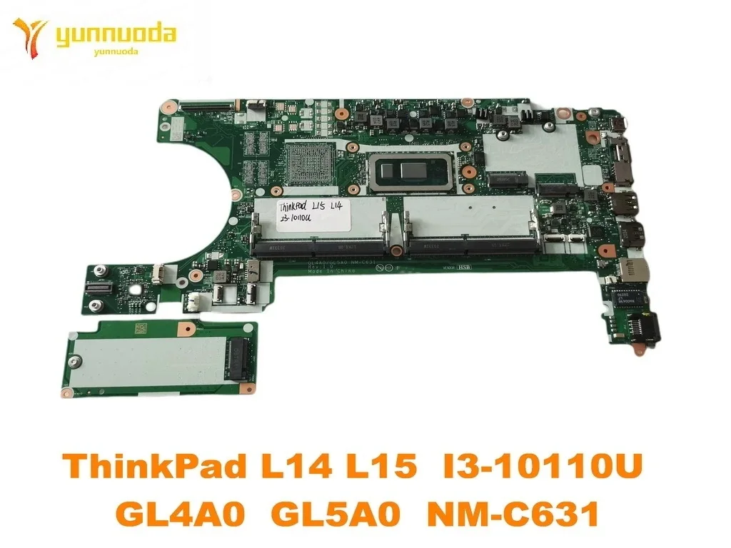 

Original for Lenovo ThinkPad L14 L15 Laptop motherboard ThinkPad L14 L15 I3-10110U GL4A0 GL5A0 NM-C631 tested good free sh
