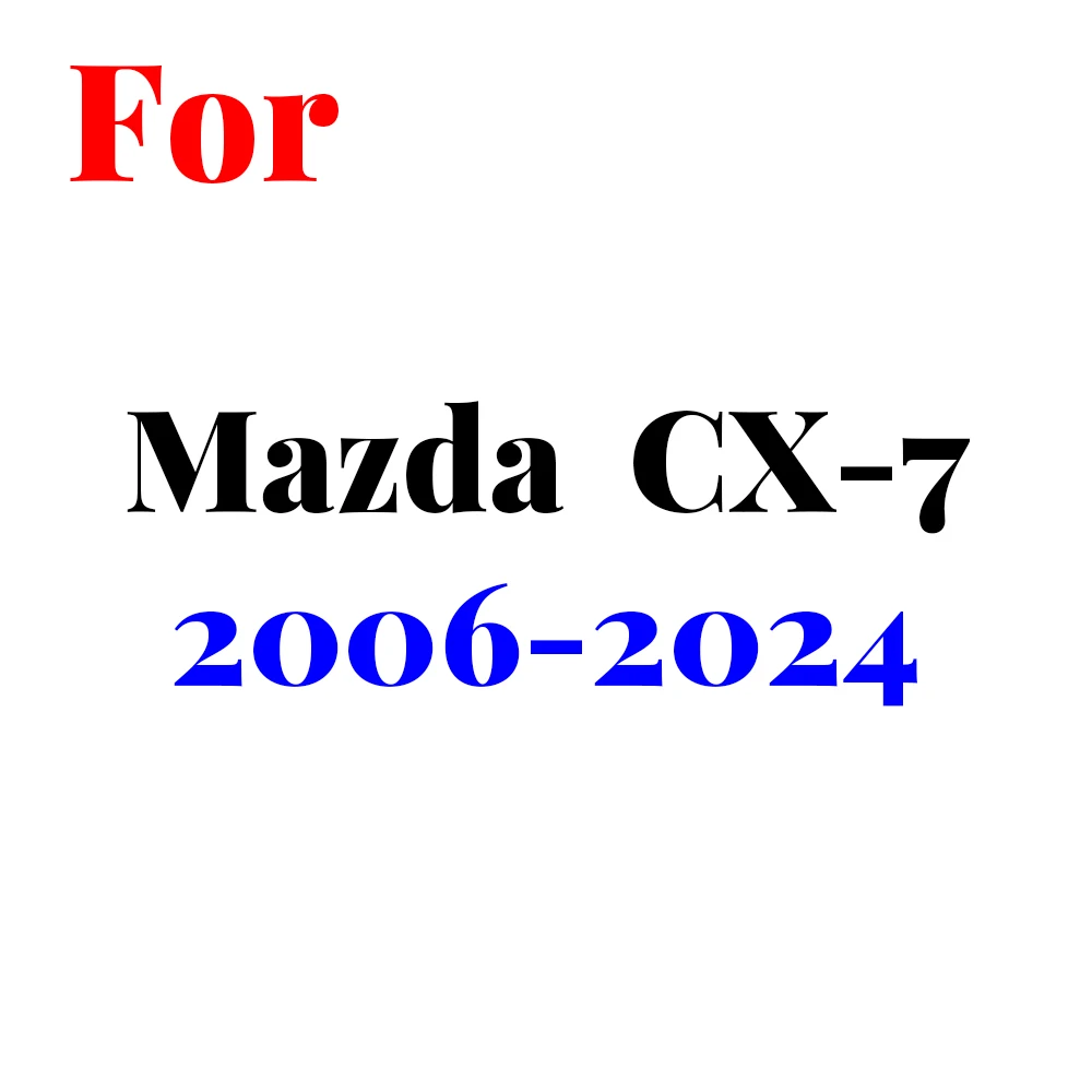 For Mazda CX-7