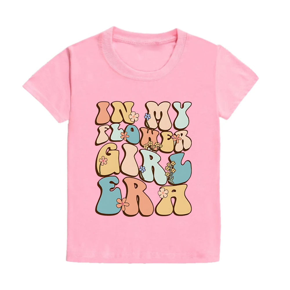 In My Flower Girl Era Toddler Shirt Flower Girl Proposal Bridal Party Kids Short Sleeve Shirts Clothes Wedding Party Gift 4