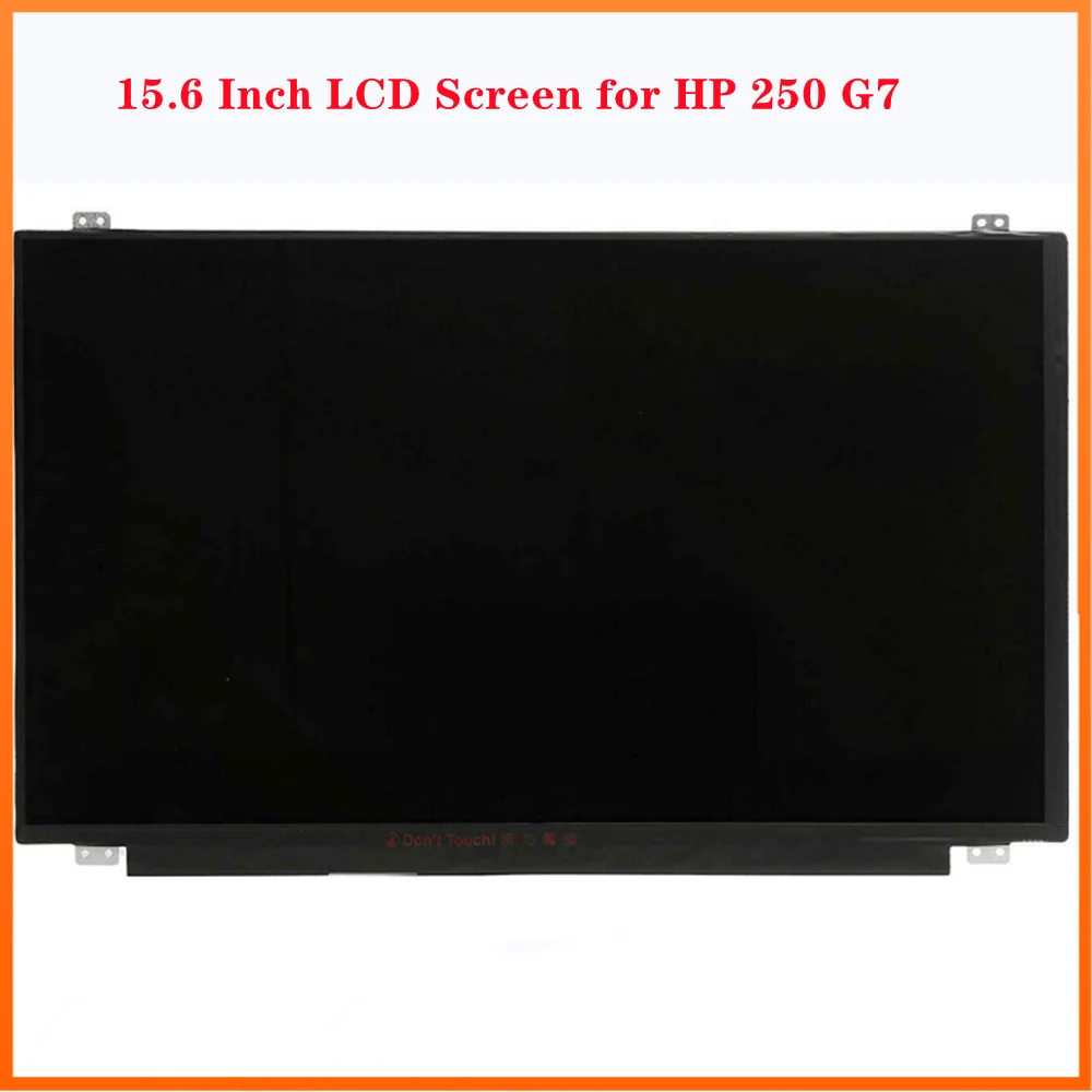 15.6 Inch For Hp 250 G7 Lcd Screen Fhd 1920X1080 Ips Led Display Panel Matrix Replacement Edp 30Pins Slim Non-Touch