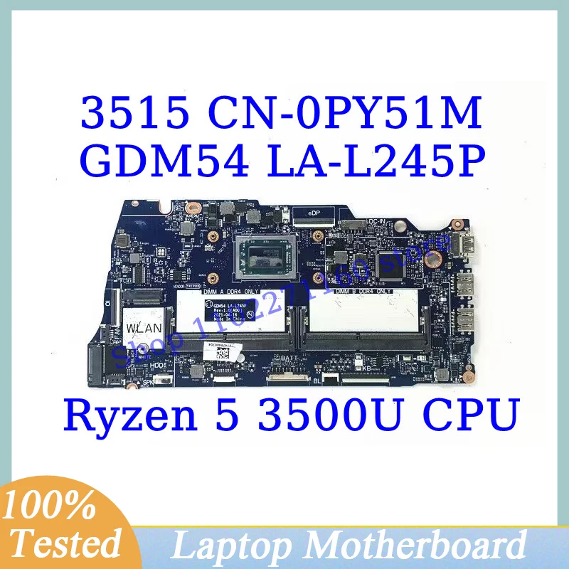 

CN-0PY51M 0PY51M PY51M для DELL INSPIRON 3515 с процессором Ryzen 5 3500U