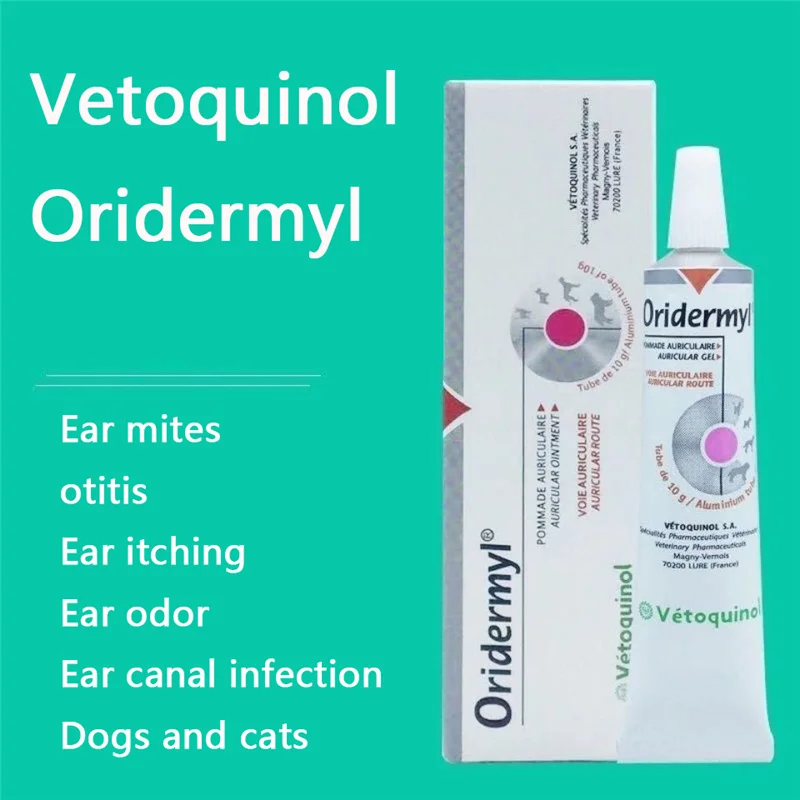 10g Oridermyl Pet Dog Cat Ear Mite Ear Smell Ear Itch Ear Wash Lotion