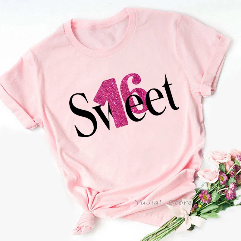 Sweet 16 Graphic Print Tshirts Women Queen 16th/18th Birthday Gift T Shirt Femme Harajuku Shirt Summer Fashion T-Shirt golden melanin queen graphic print tshirt women black girl magic makeup t shirt femme harajuku shirt summer fashion tops tee