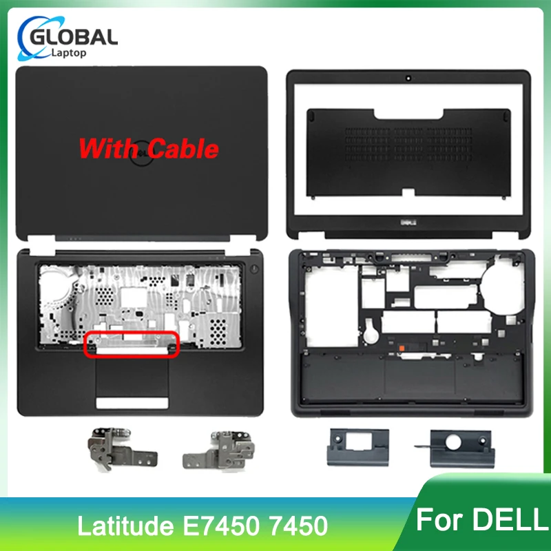 

New Laptop For Dell Latitude E7450 7450 LCD Back Cover/Front Bezel/Hinges/Palmrest/Bottom Case Shell 0VYTPN 0XNM5T 0GNRHX 0KN08C