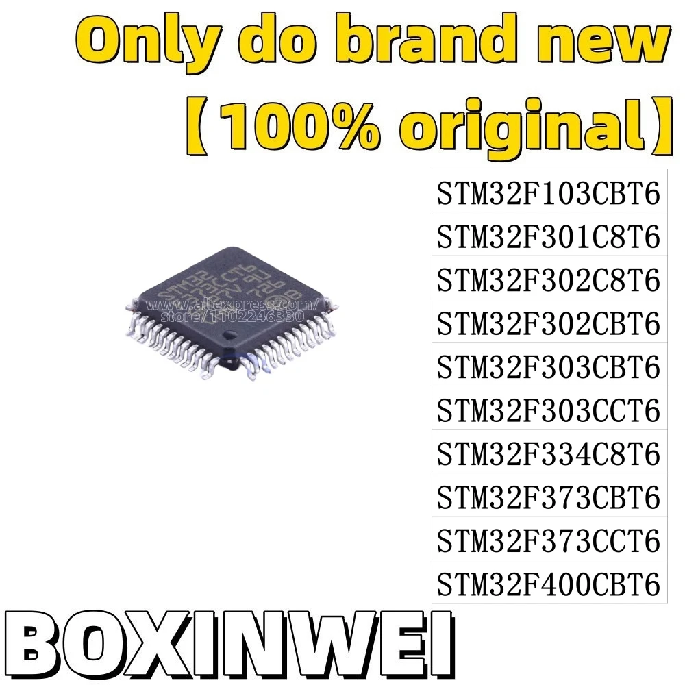 

10 шт., STM32F103CBT6 STM32F301C8T6 STM32F302C8T6 STM32F302CBT6 STM32F303CBT6 STM32F303CCT6 STM32F334C8T6 373CBT6 373CCT6 400CBT6