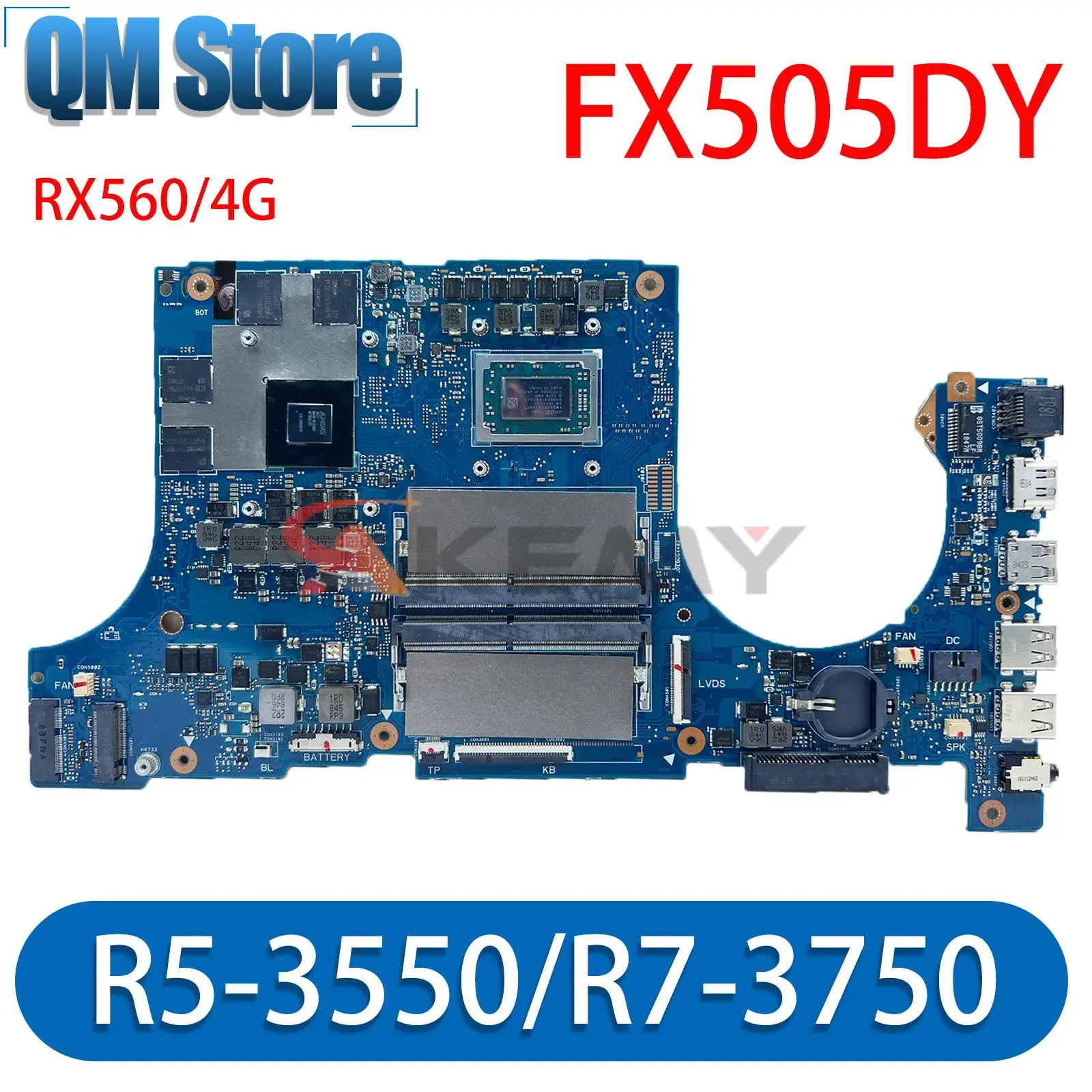 

Notebook FX505D Laptop Motherboard For ASUS FX95D FX505 FX505DY FX705DY FX95DY Mainboard AMD R5-3550/R7-3750 RX560/4G DDR4