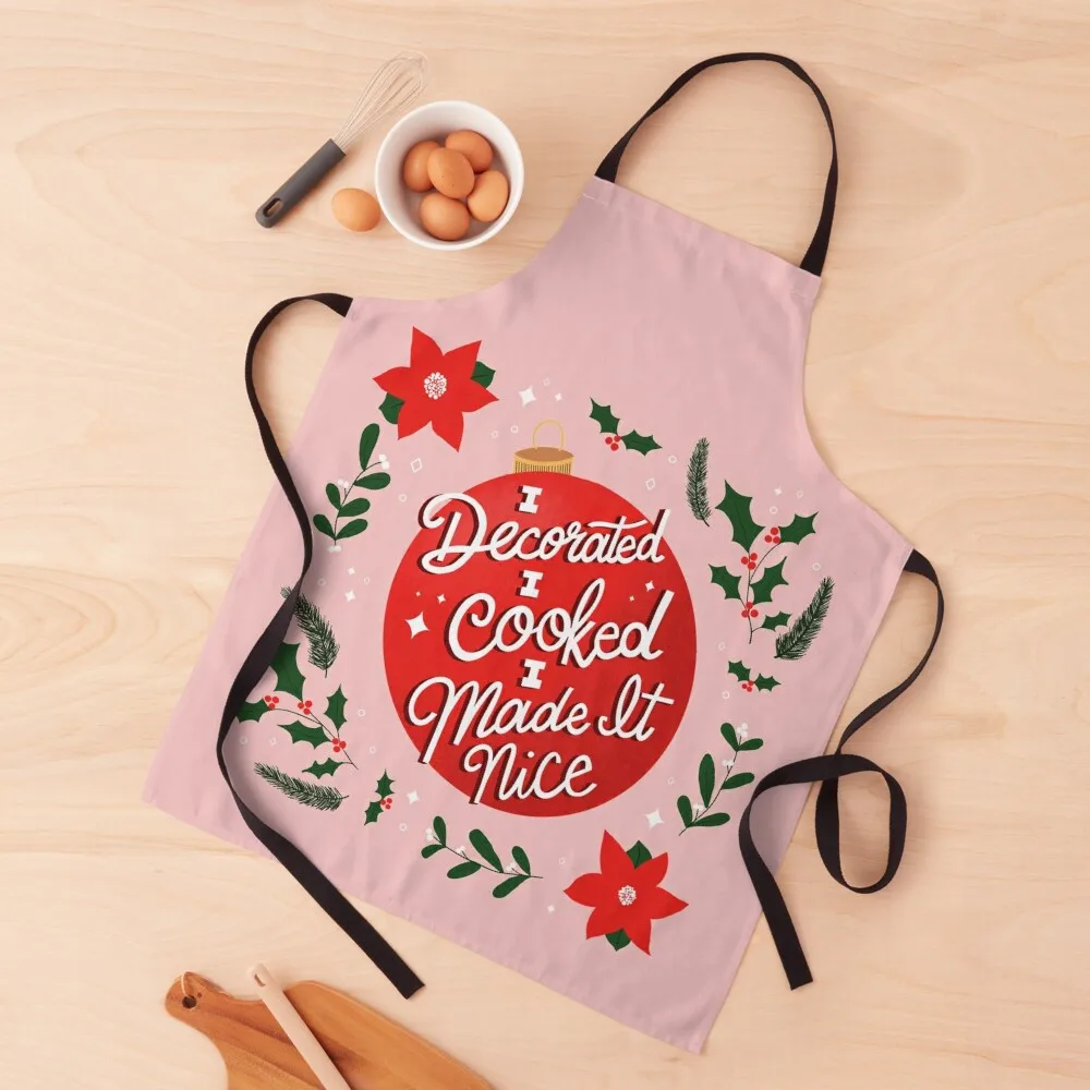 

I Made It Nice, Dorinda Quote Apron men Chef Uniform Women Chef Accessory Things For The Kitchen Apron