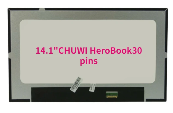 

Для CHUWI HeroBook Pro Новинка 14,1 "FHD IPS 30-контактный светодиодный ЖК-экран панель Замена Новый протестированный