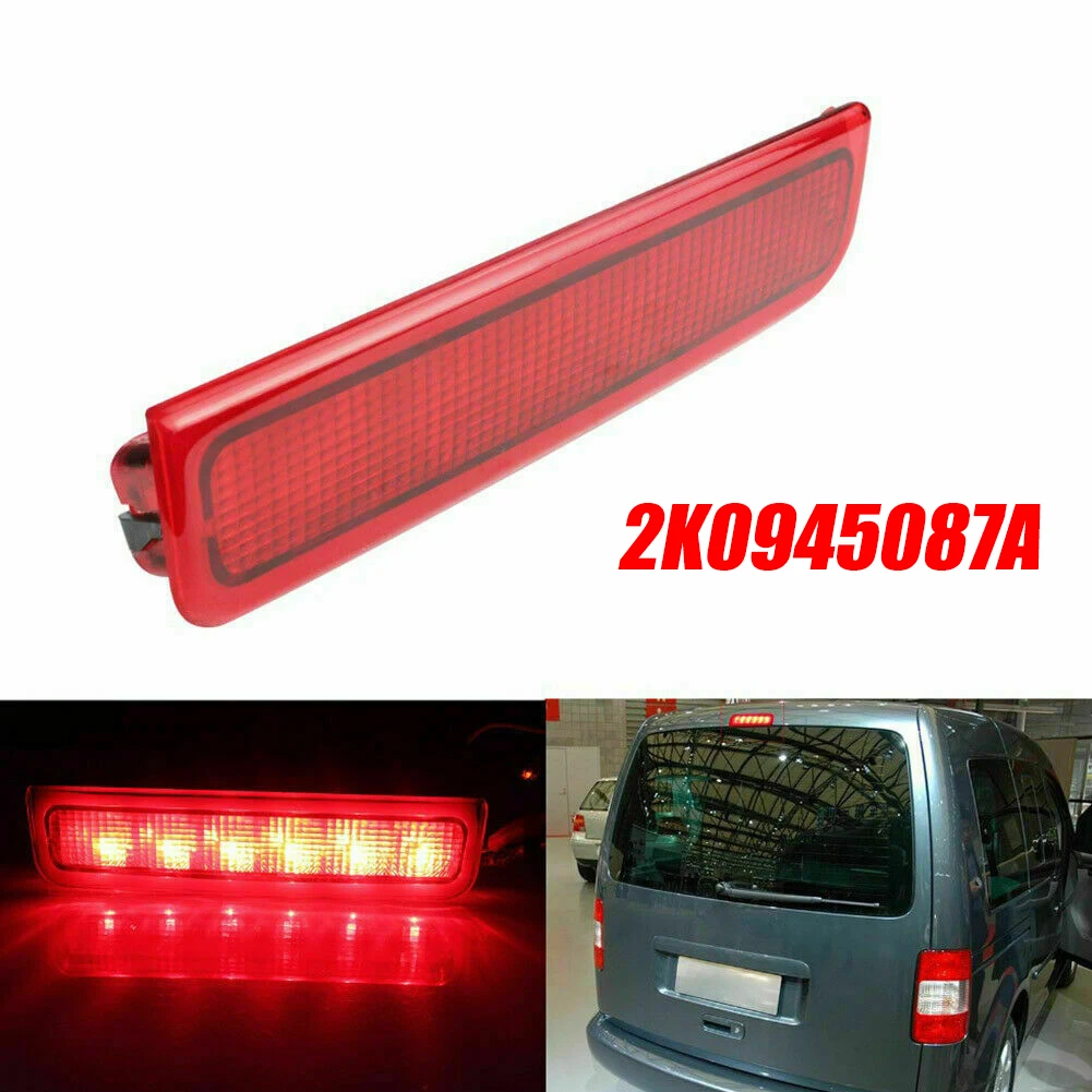 

Car Red LED Tail Brake Light The Third Brake Lights High Mounted Stop Light Rear Brake Light 2K0945087A, 2K0945087B, 2K0945087C,
