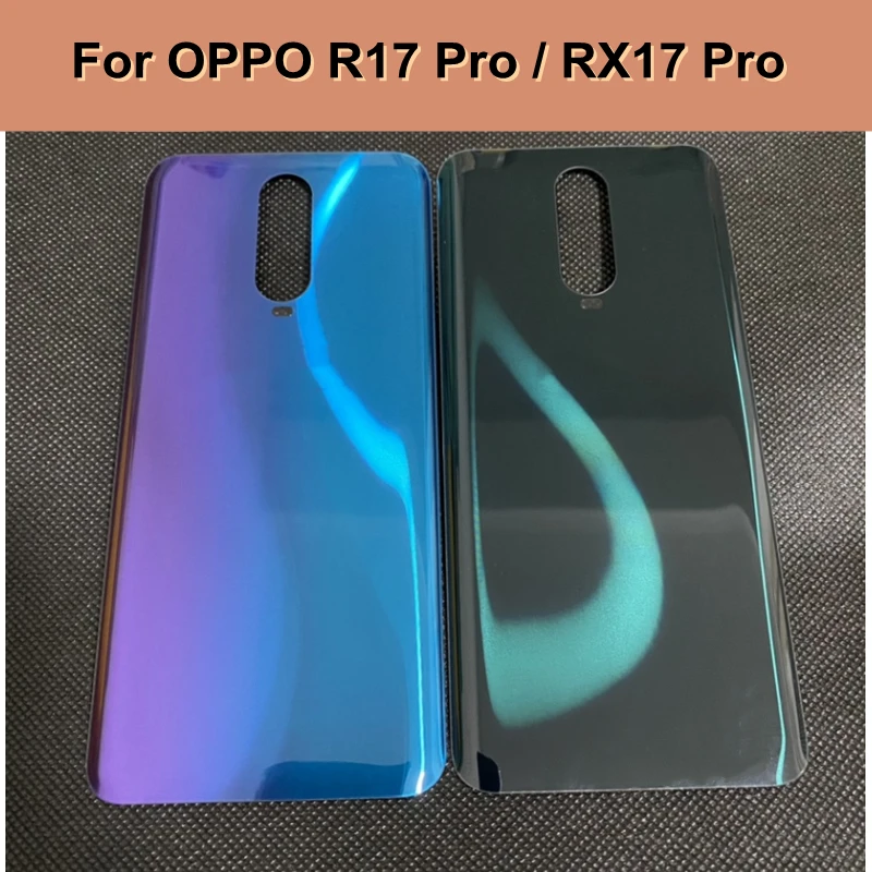 

6.4" For OPPO RX17 Pro Battery Cover Rear Cover Door Housing For OPPO R17 Pro Battery Back Cover Replacement RX 17Pro
