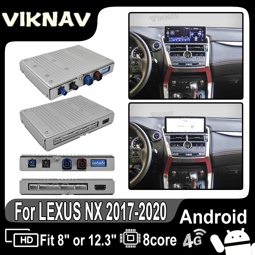 

8 core Car Video interface For LEXUS NX 2017-2020 Android Auto wireless Carplay interface with screen touchpad and 360 AHD 128GB