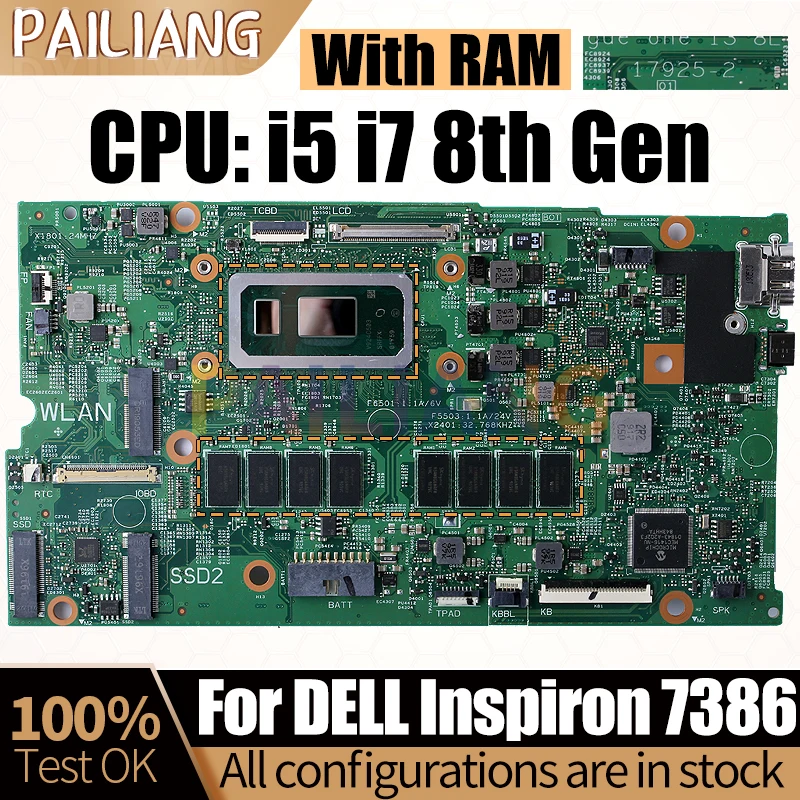 

For DELL Inspiron 7386 Notebook Mainboard Laptop 17925-2 i5-8265U i7-8565U With RAM 0WDK4K 02CF17 0NDK8H Mainboard Full Tested