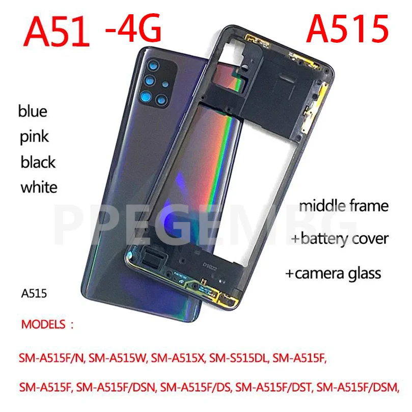 

A51 4G A515 For Samsung Galaxy A51 2020 A515F Battery Case Housing Chassis Middle Frame Back Cover + Camera Lens Repair Parts