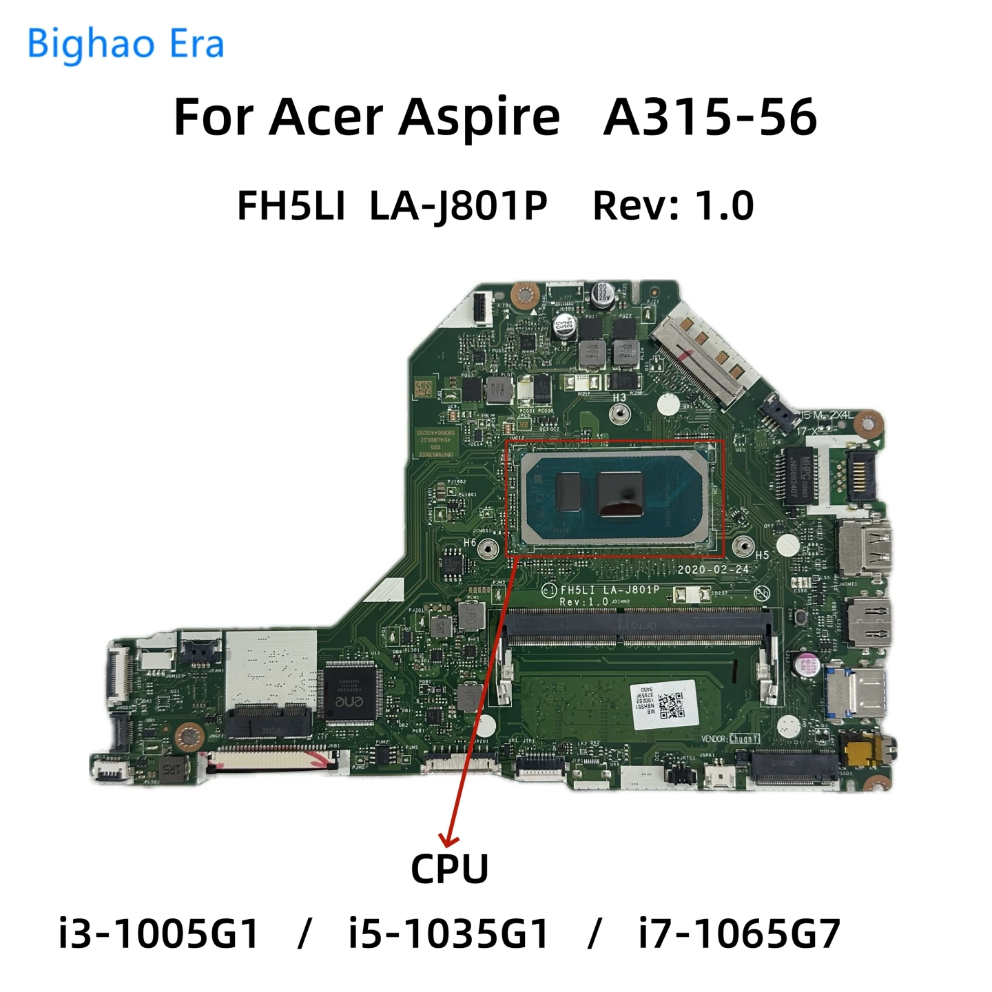 

FH5LI LA-J801P For Acer Aspire A315-56 15.6 Inch Laptop Motherboard With i3-1005G1 i5-1035G1 CPU 4GB-RAM NBHS511001 NB.HS511.002