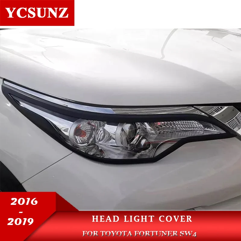 

ABS Head light Lamp Cover For Toyota Fortuner Hilux Sw4 2016 2017 2018 2019 SUV Car Accessories YCSUNZ