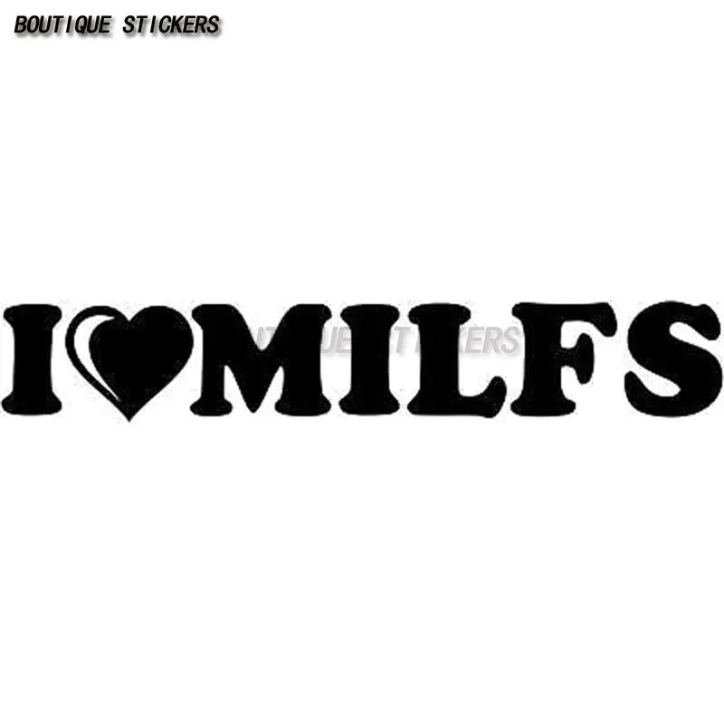 

High quality car sticker I LOVE MILFS Waterproof PVC sticker Car, motorcycle, trunk, notebook computer sticker