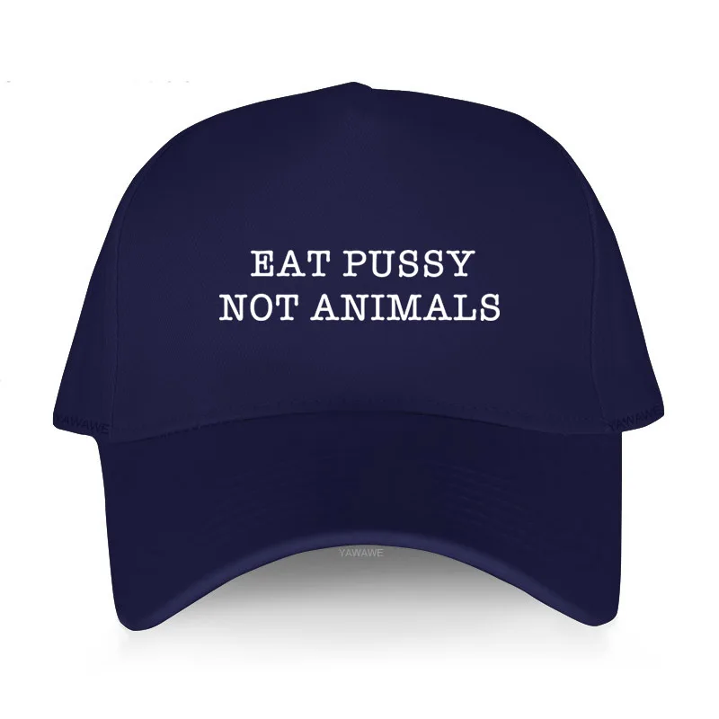 

Women Caps cotton Funny Design golf hat Adult Adjustable Eat Pussy Not Animal Men's yawawe many color baseball cap cool hats