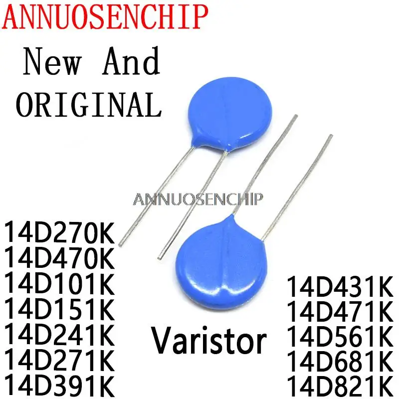 

10PCS Varistor Piezoresistor 14D270K 14D470K 14D101K 14D151K 14D241K 14D271K 14D391K 14D431K 14D471K 14D561K 14D681K 14D821K
