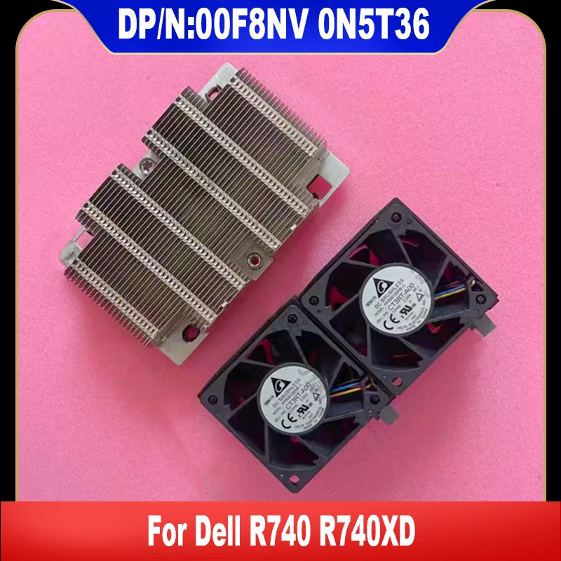 Оригинальный радиатор для серверного ЦП Dell R740 R740XD, вентилятор охлаждения 0F8NV N5T36 00F8NV 0N5T36