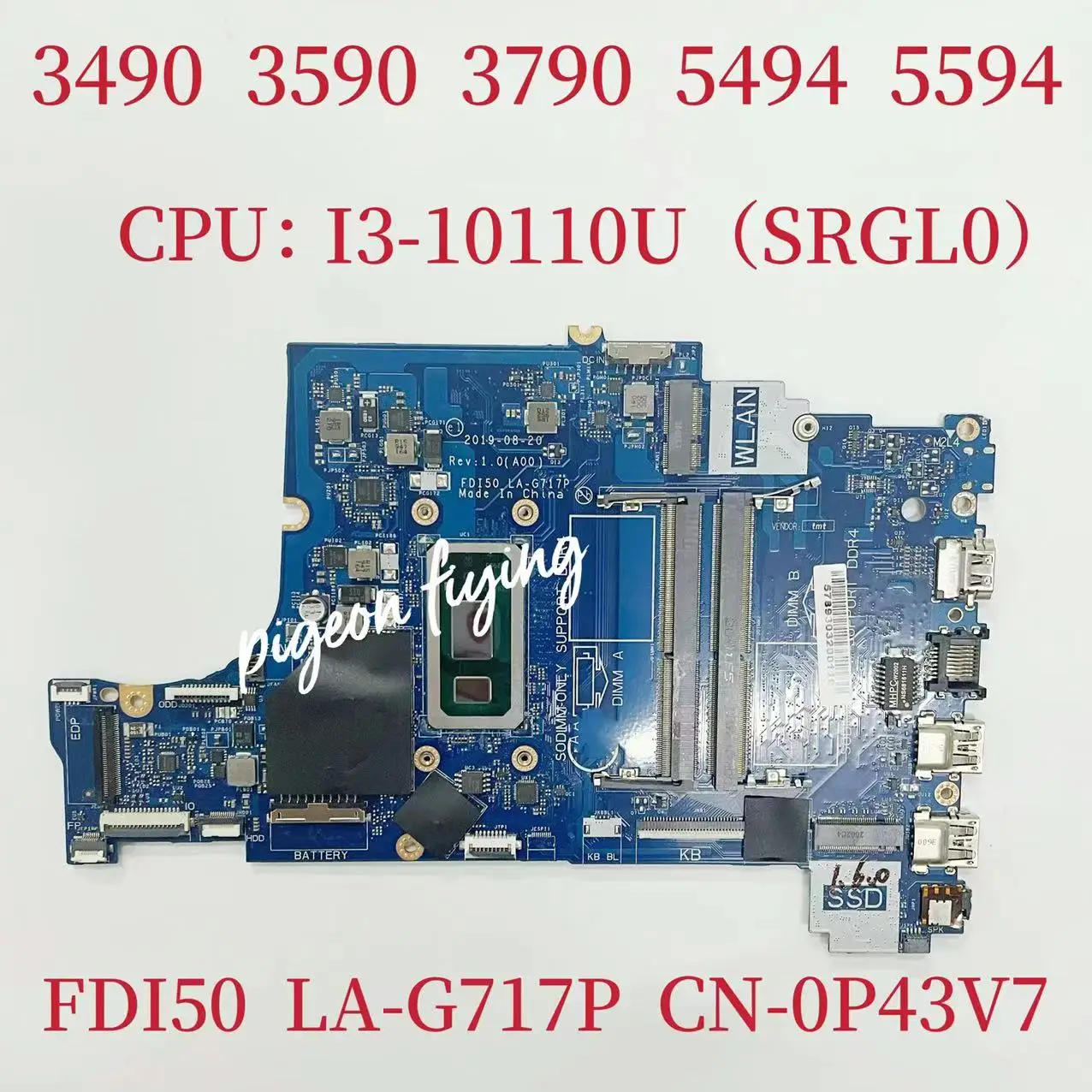 

Материнская плата для ноутбука Dell Inspiron 3490, 3590, 3790, 5494, 5594, ЦП: Φ SRGL0, системная плата, Φ 0P43V7 P43V7
